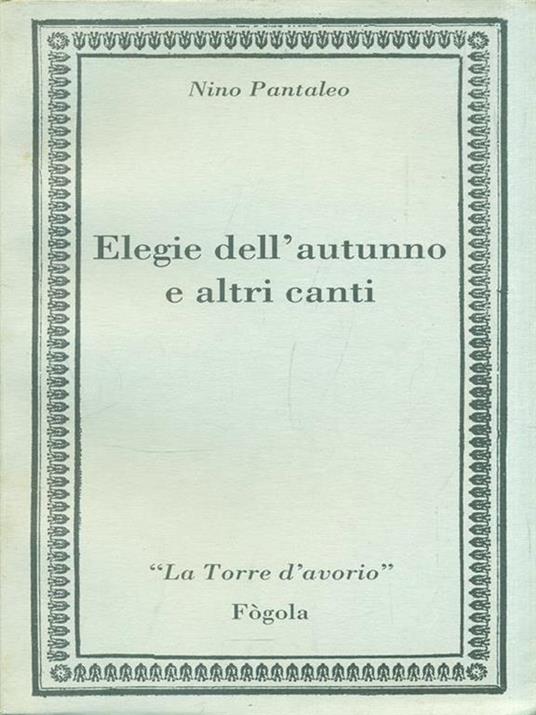 Elegie dell'autunno e altri canti - Nino Pantaleo - copertina