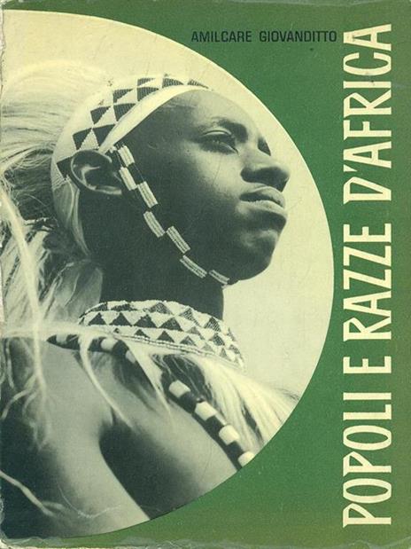Popoli e razze d'Africa  - Amilcare Giovanditto - copertina