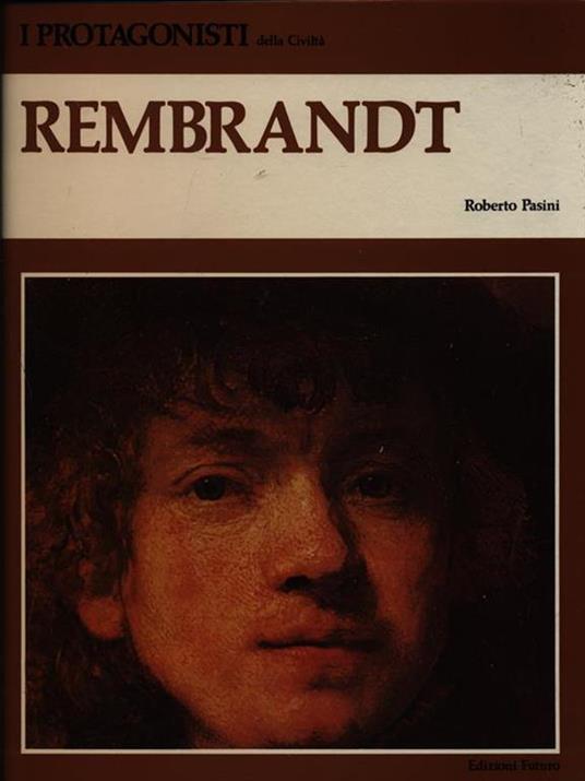 Rembrandt - Roberto Pasini - 3