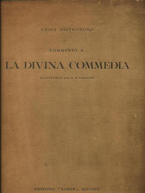 Commento a La Divina Commedia - Luigi Pietrobono - 3