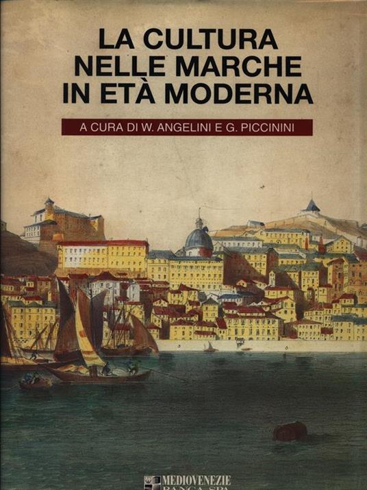 La  cultura nelle Marche in età moderna - W. Angelini - copertina