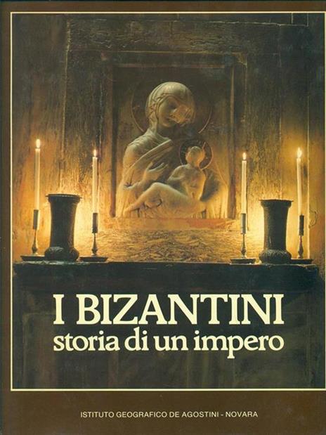 I Bizantini. Storia di un impero - Paul Hetherington,Werner Forman - 2