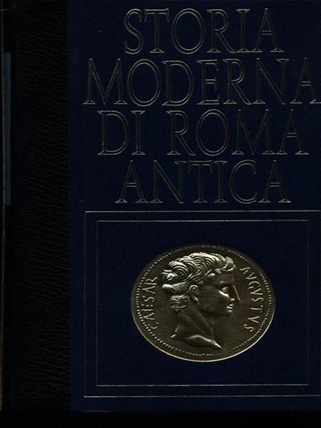 Storia moderna di Roma antica. I severi e la seconda anarchia - Bruno Moschetti - copertina