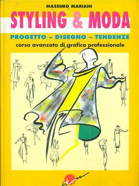 Styling & Moda progetto disegno tendenze - Massimo Mariani - copertina