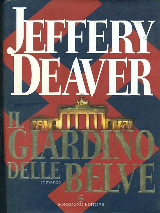 Il giardino delle belve - Jeffery Deaver - 2