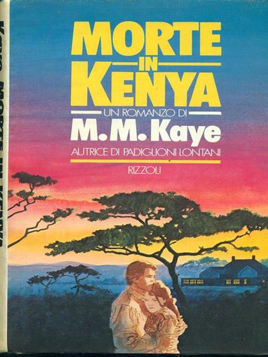 Morte in Kenya - M. M. Kaye - 10