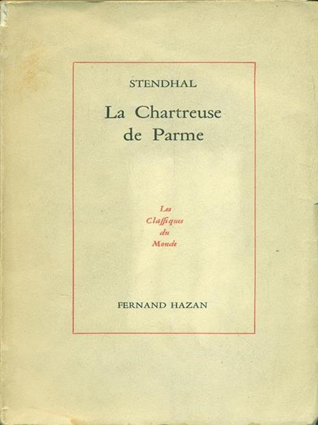 La Chartreuse de Parme - Stendhal - copertina