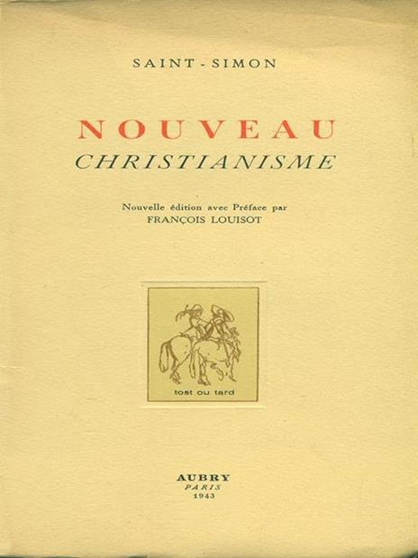 Nouveau Christianisme - Claude-Henri de Saint-Simon - 2