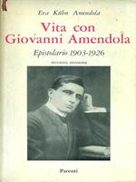 Vita con Giovanni Amendola