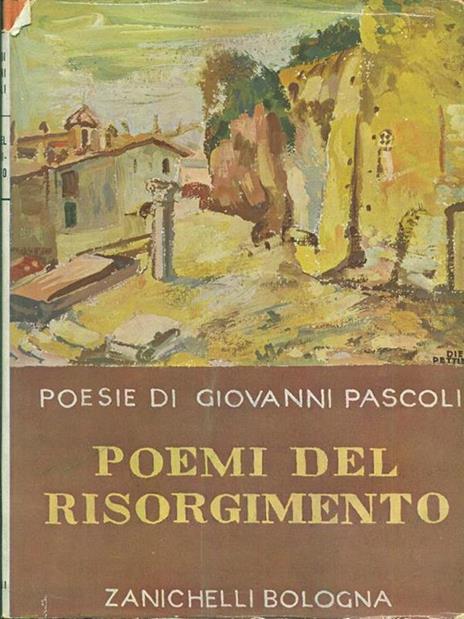 Poemi del risorgimento - Giovanni Pascoli - 2