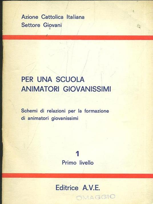 Per una scuola animatori giovanissimi - 4