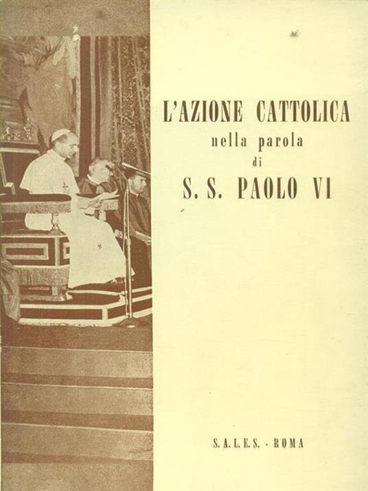 L' azione cattolica nella parola di S. S. Paolo VI - copertina