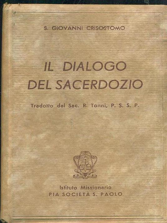 Il dialogo del sacerdozio - Giovanni Crisostomo (san) - 2