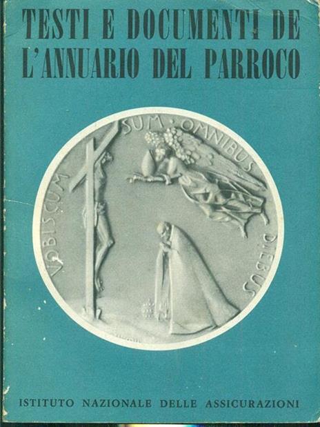 Testi e documenti de l'annuario del parroco annoXII 1966 - copertina