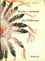 Storia e costumi dei Pellirosse