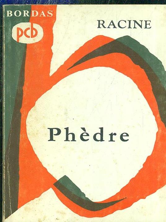 Phedre - Jean Racine - 2
