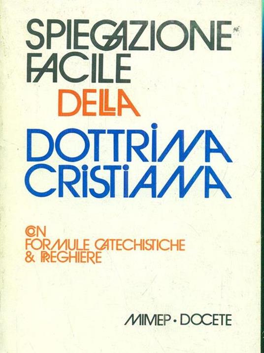 Spiegazione facile della dottrina cristiana - copertina