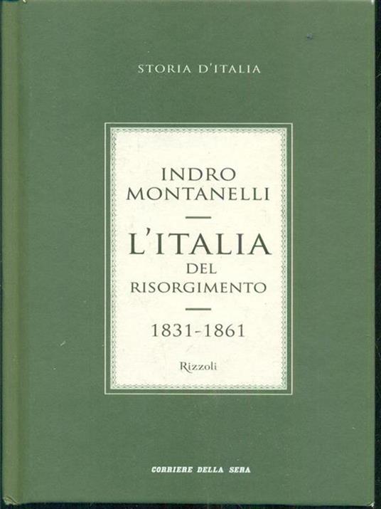 L' Italia Del Risorgimento. 1831-1861 - Indro Montanelli - copertina