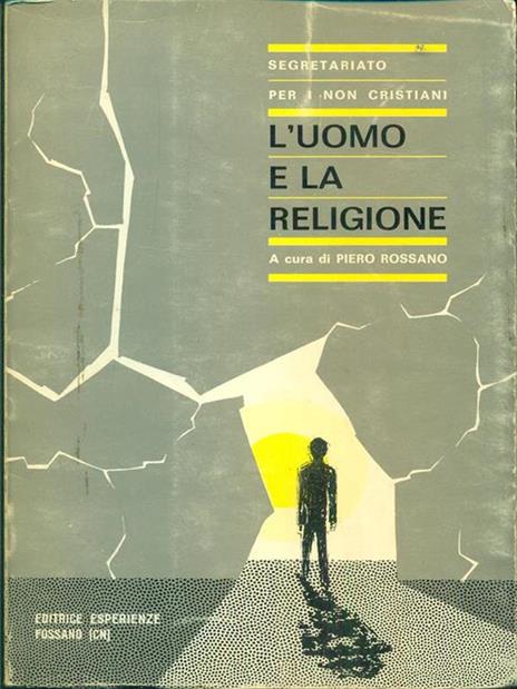 L' uomo e la religione - P. Rossano - 7