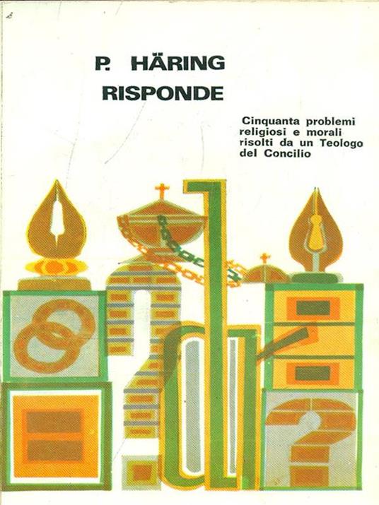 P. Bernhard Haring Risponde - P. Haring - 8