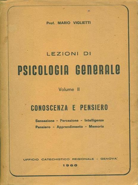 Lezioni di psicologia generale volume II - Mario Viglietti - copertina