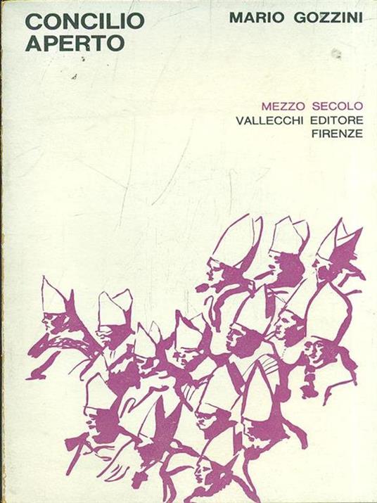 Concilio Aperto - Mario Gozzini - 2