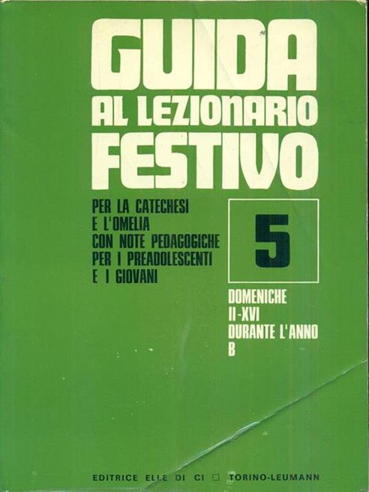 Guida al lezionario festivo 5, anno B - 6