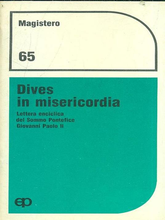 Dives in misericordia - copertina