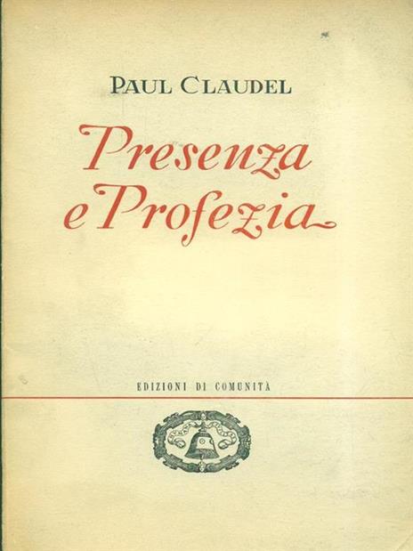 Presenza e profezia - Paul Claudel - copertina