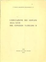 L' educazione dei giovani alla luce del concilio vaticano II