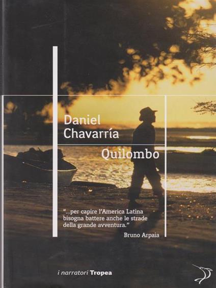 Quilombo - Daniel Chavarría - copertina