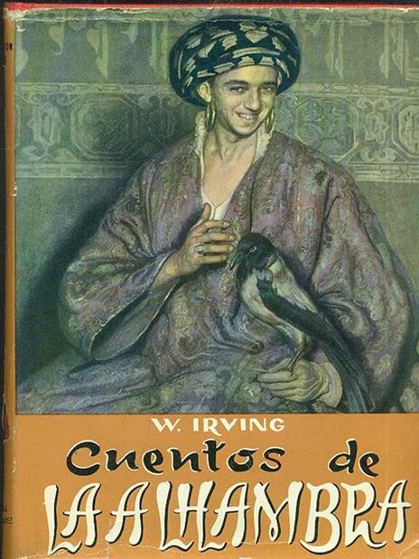 Cuentos de la Alhambra - Washington Irving - 2