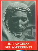 Il Vangelo dei sofferenti