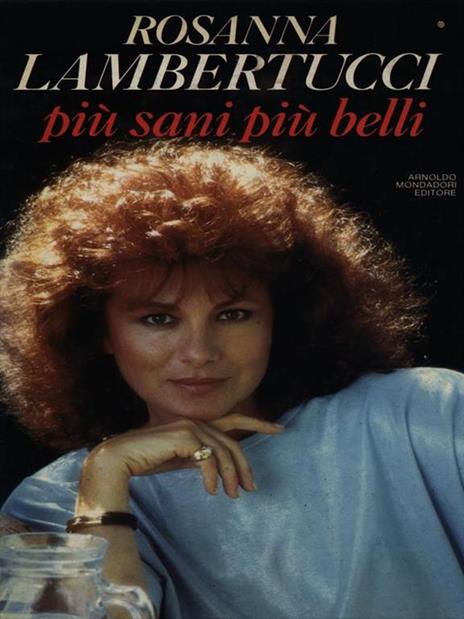 Più sani più belli - Rosanna Lambertucci - 5