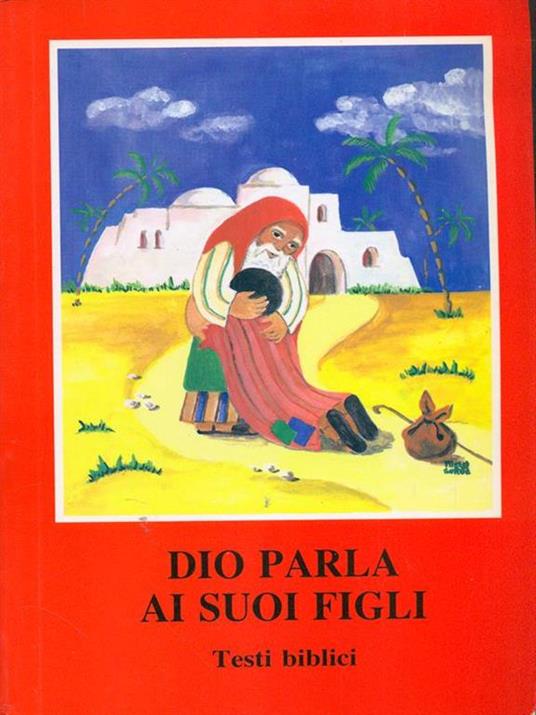 Dio parla ai suoi figli - 4