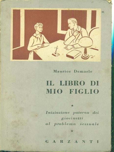 Il libro di mio figlio - Maurice Demarle - 2