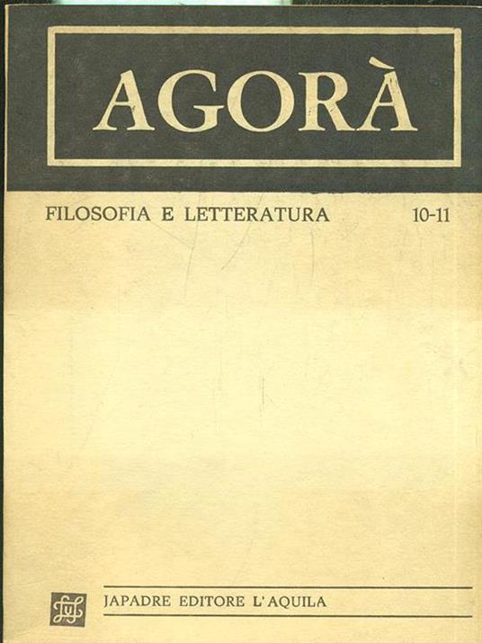 Agorà Filosofia e Letteratura 10-11 - 2