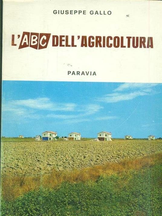 L' ABC dell'agricoltura - Giuseppe Gallo - 8