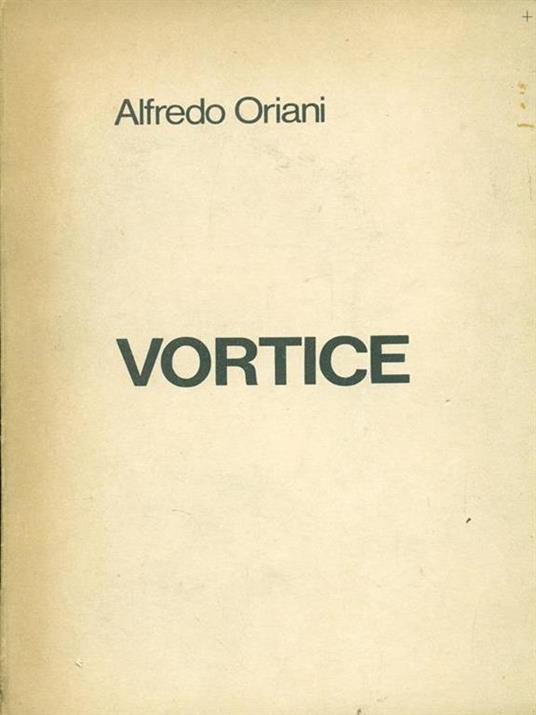 Vortice - Alfredo Oriani - 7