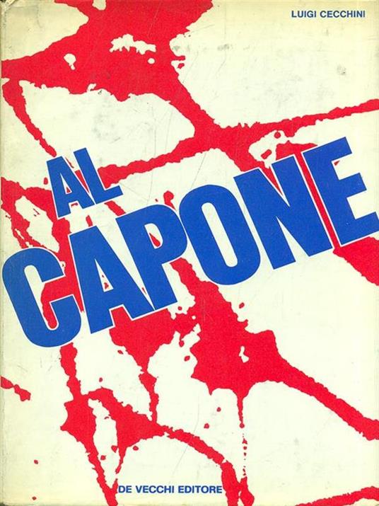 Al Capone - Luigi Cecchini - 3