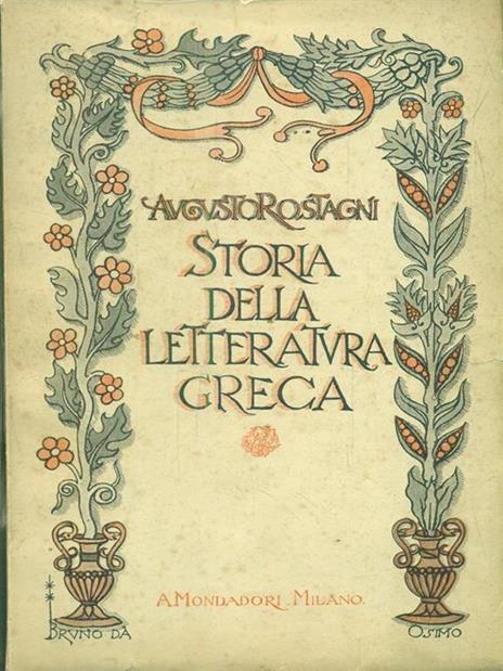 Storia della letteratura greca - Augusto Rostagni - 4