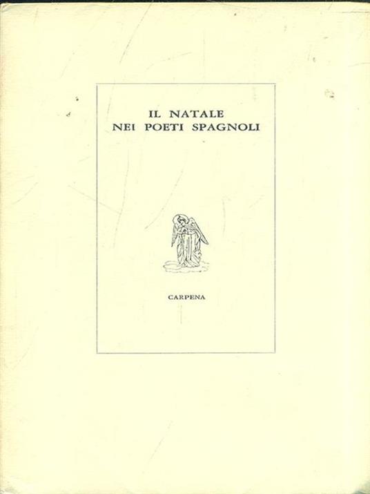 Il Natale nei poeti spagnoli - Piero Raimondi - copertina