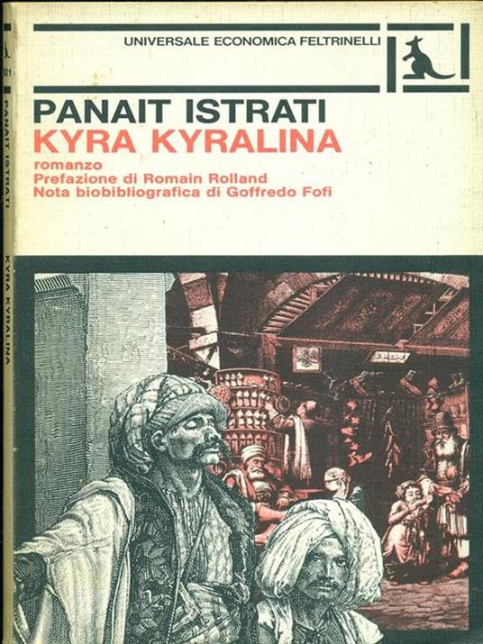 Kyra Kyralina - Panait Istrati - 2