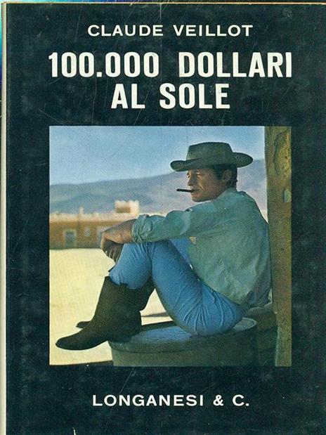 100000 dollari al sole - Claude Veillot - 8