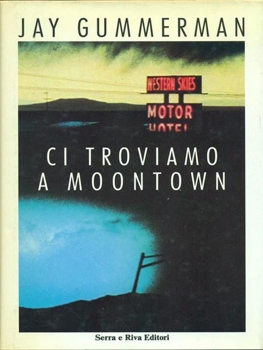 Ci troviamo a Moontown - 9