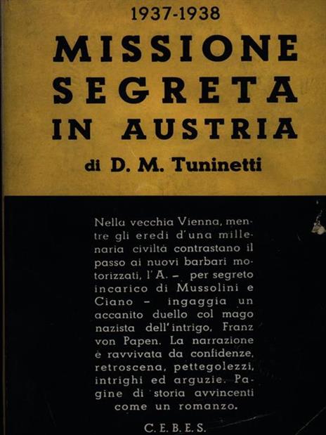La mia missione segreta in Austria - Dante M. Tuninetti - 3