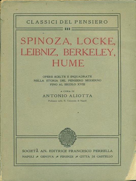 Spinoza, Locke, Leibniz, Berkeley, Hume - Antonio Aliotta - 9