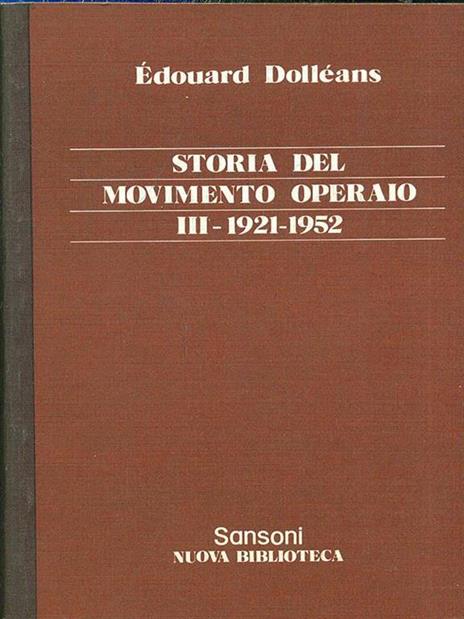 Storia del movimento operaio III. 1921-1952 - 5