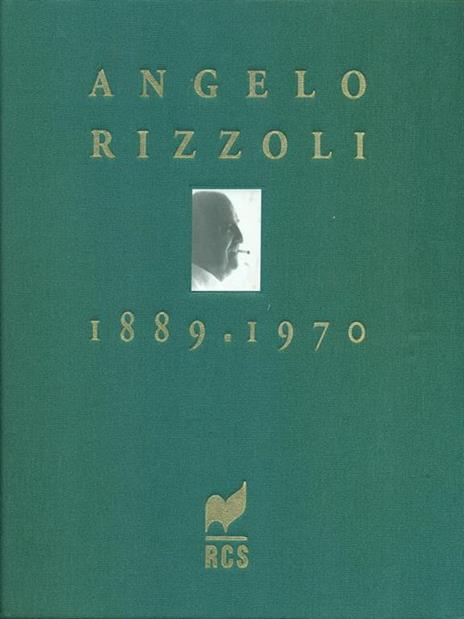 Angelo Rizzoli 1889-1970 - 8