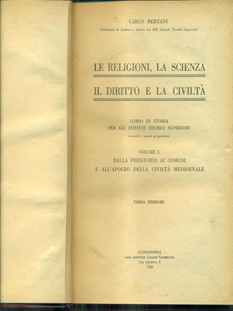 Le religioni la scienza il diritto e la civiltà. Vol. I - Carlo Bertani - 6